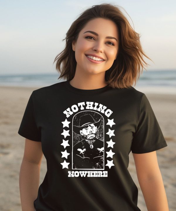 Nothing Nowhere Clown Dying Aint Much Of A Living Shirt3