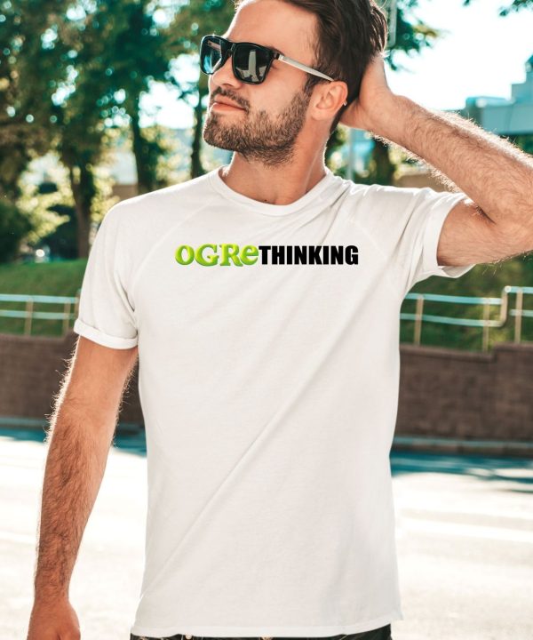 Ogre Thinking Shirt3