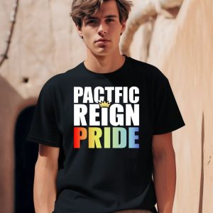 Pacific Reign Pride Shirt