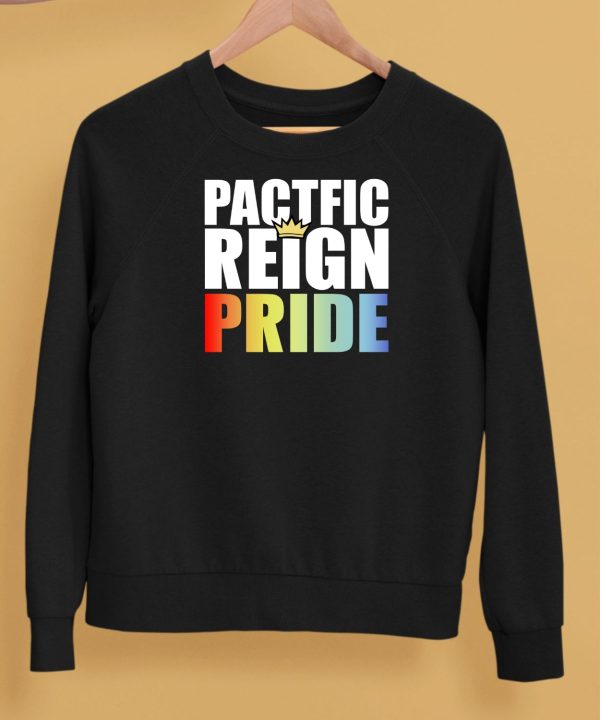 Pacific Reign Pride Shirt5