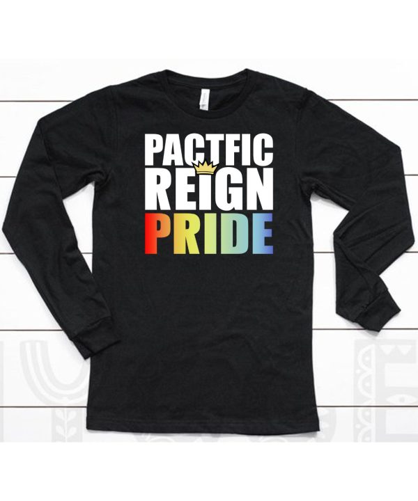 Pacific Reign Pride Shirt6