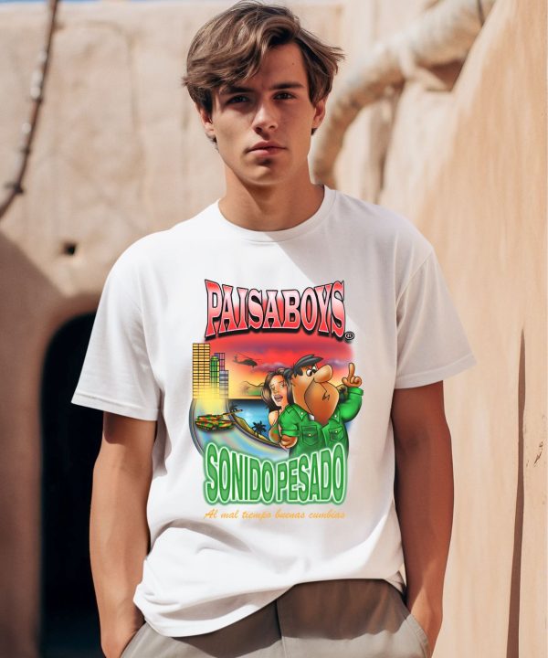 Paisaboys Sonido Pesado Shirt0