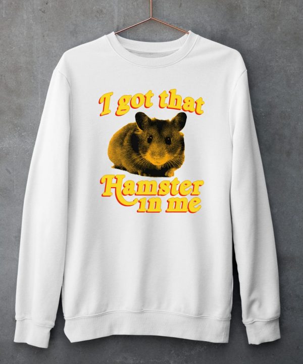 Phil Lester I Got That Hamster In Me Shirt5