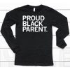 Proud Black Parent Shirt6