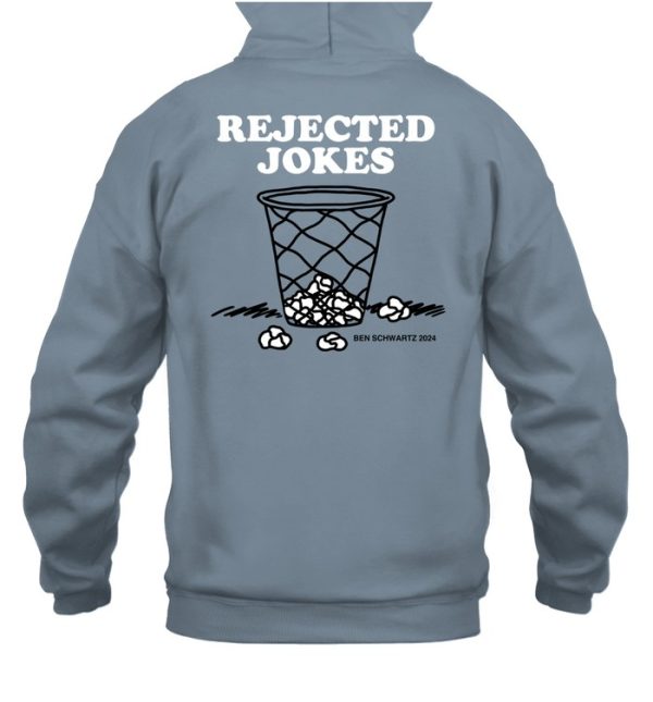 Rejected Jokes Ben Schwartz 2024 Hoodie