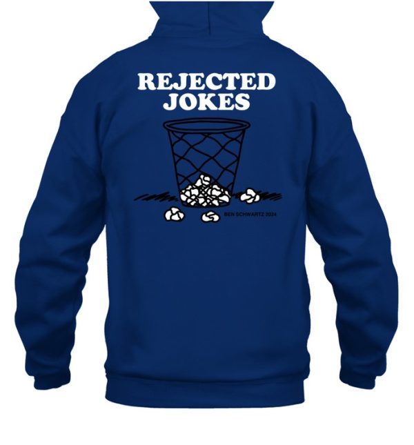 Rejected Jokes Ben Schwartz 2024 Hoodie5