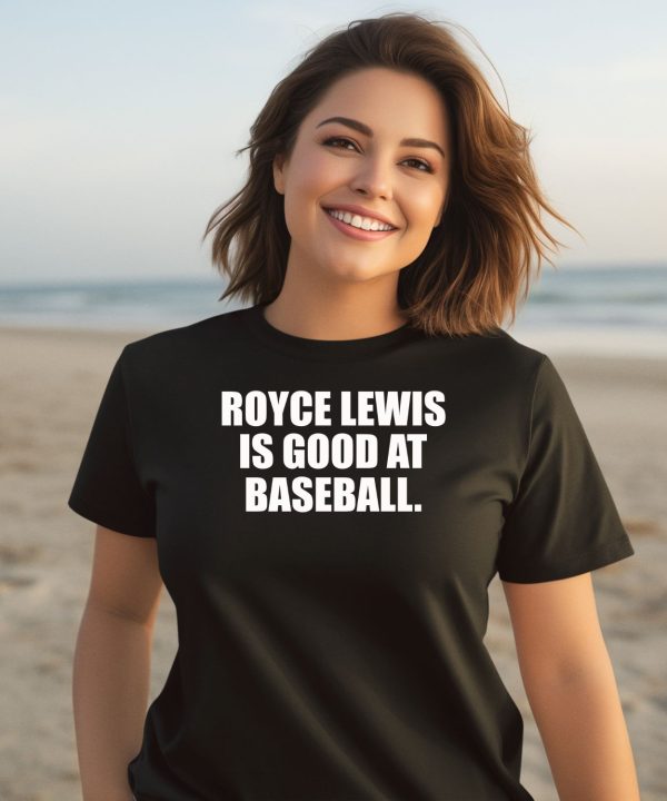 Royce Lewis Is Good At Baseball Shirt3