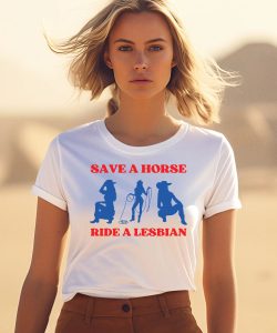 Save A Horse Ride A Lesbian Cowgirl Shirt1