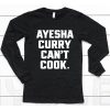 Stephen Curry Wearing Ayesha Curry Cant Cook Shirt6