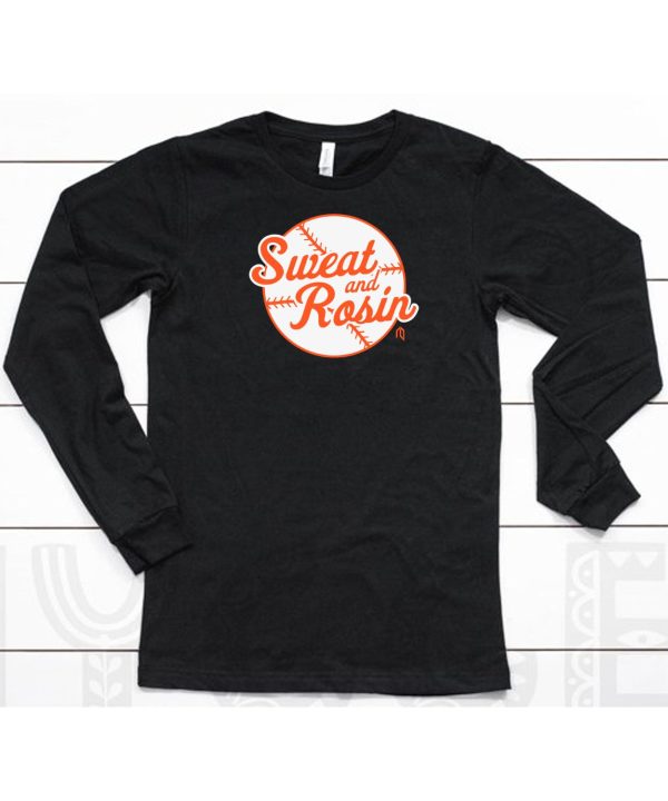 Sweat And Rosin Baseball Shirt6