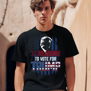 Terrence K Williams 34 Reasons To Vote For Donald Trump Shirt