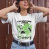 The Only Bank I Trust Is The Riverbank By Arcanebullshit Shirt2