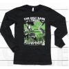 Thegoodshirts The Only Bank I Trust Is The Riverbank By Arcanebullshit Shirt6