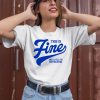 This Is Fine And Ill Tell You Why This Is Fine Shirt