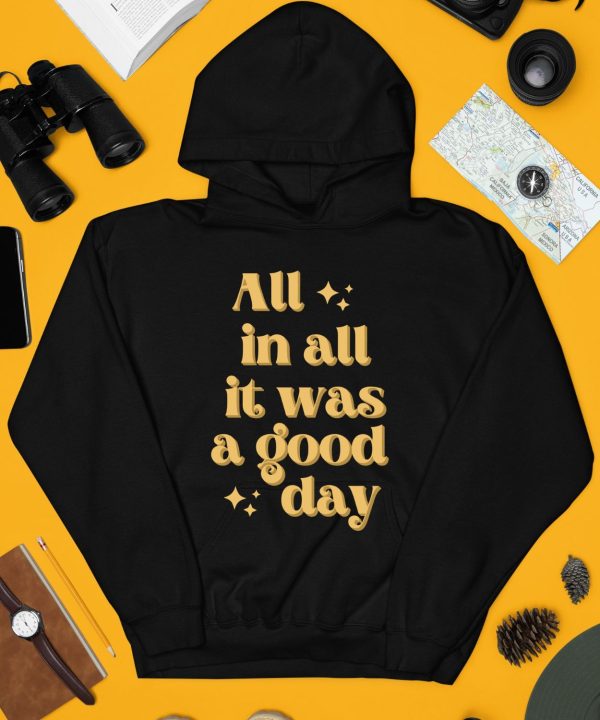 Tim Tracker Merch All In All It Was A Good Day Shirt4