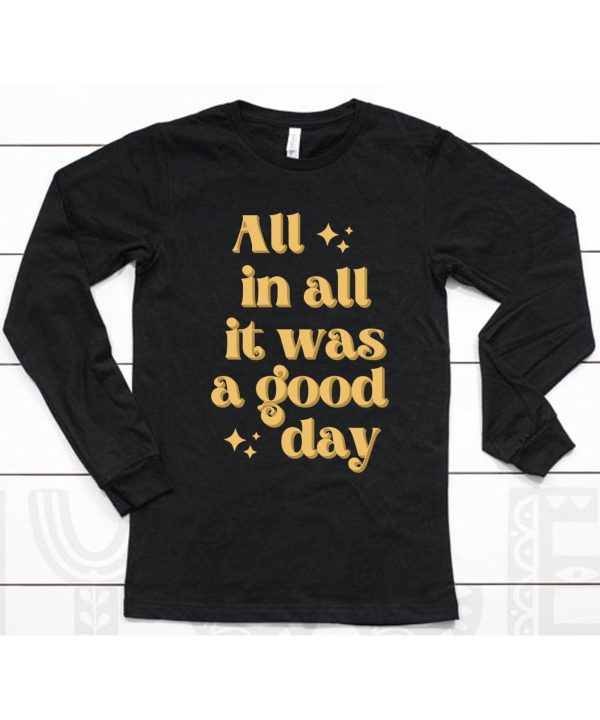 Tim Tracker Merch All In All It Was A Good Day Shirt6