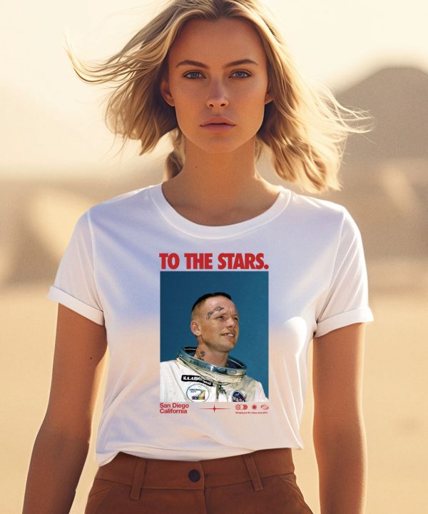 To The Stars Og Astronaut San Diego California Shirt1