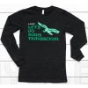 Toxic Femme Lgbt Lets Go Birds Transsexual Shirt6