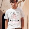 Zoecainart I Was Just Tired Of Walking On Eggshells All The Time Shirt