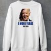 4 More Years Biden Harris Shirt5