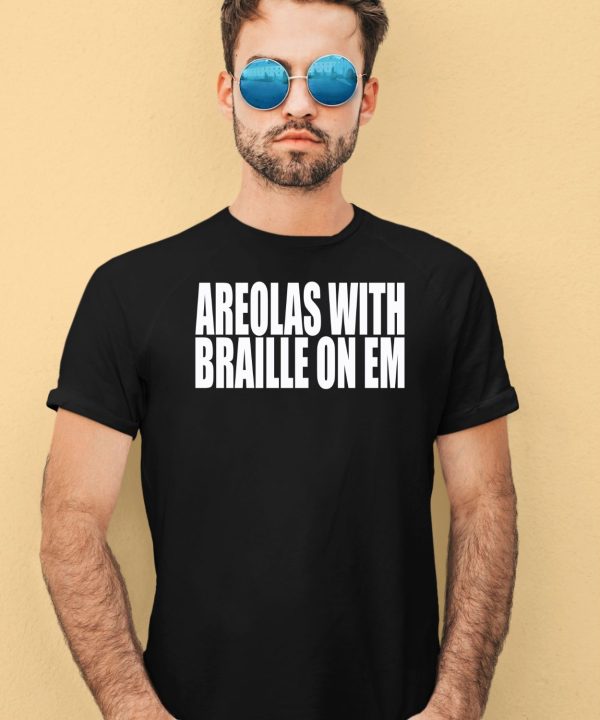 Areolas With Braille On Em Shirt1