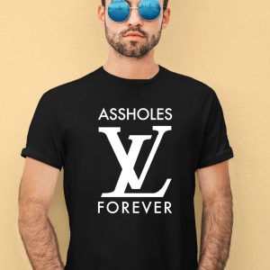 Assholes Live Forever Linda Finegold Store Asholes Lv Forever Shirt