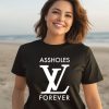 Assholes Live Forever Linda Finegold Store Asholes Lv Forever Shirt3