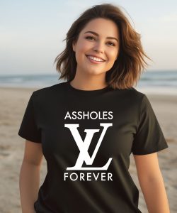 Assholes Live Forever Linda Finegold Store Asholes Lv Forever Shirt3