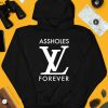 Assholes Live Forever Linda Finegold Store Asholes Lv Forever Shirt4