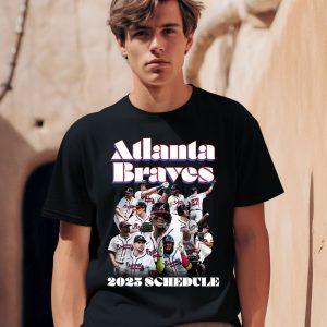 Atlanta Braves 2025 Schedule Shirt