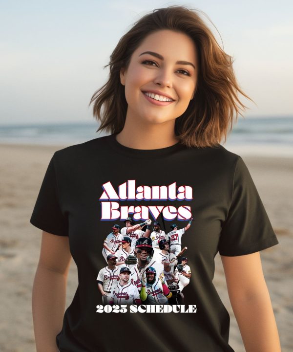 Atlanta Braves 2025 Schedule Shirt3