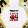 Bashir Abubakar End Bad Governance In Nigeria 2024 Arewa Mufaka Shirt4