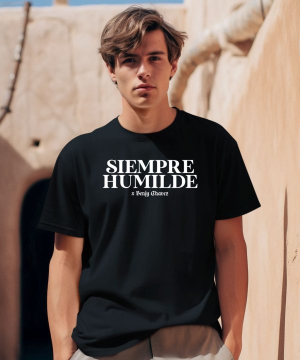 Benjy Chavez X Siempre Humilde Shirt0