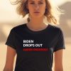 Biden Drops Out Harris Endorsed Shirt