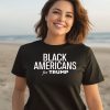 Black Americans For Trump Shirt3