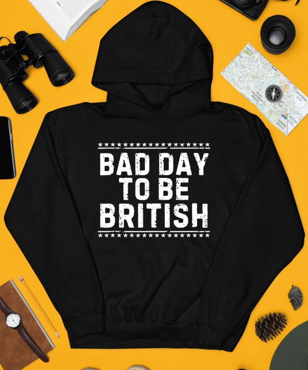 British Dj Wearing Bad Day To Be British Shirt4