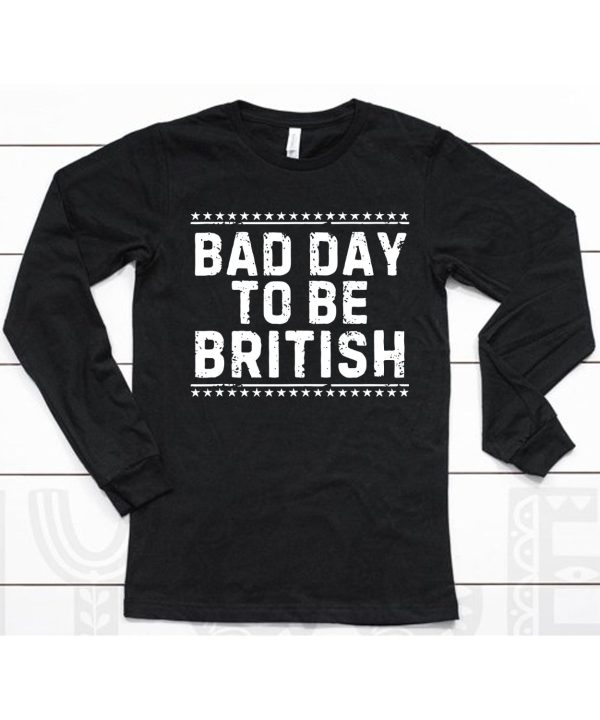 British Dj Wearing Bad Day To Be British Shirt6