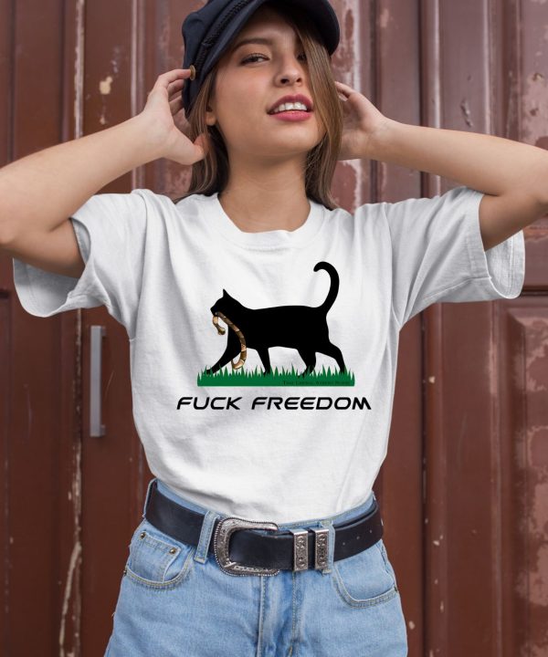 Cat Fuck Freedom That Liberal Atheist Nurse Shirt2