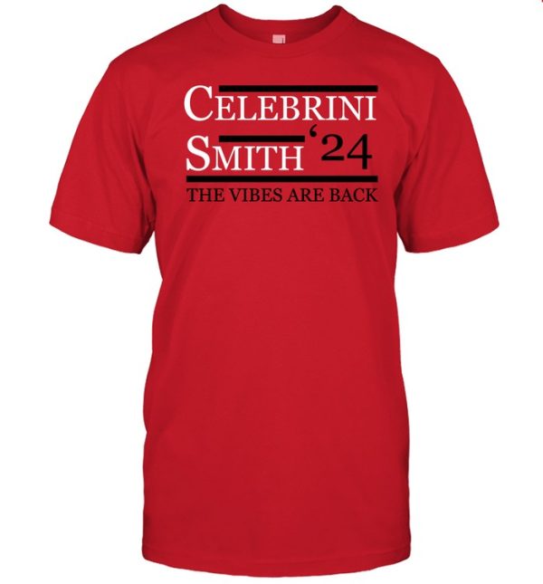 Celebrini Smith 24 The Vibes Are Back Shirt2