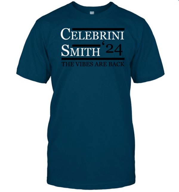 Celebrini Smith 24 The Vibes Are Back Shirt3