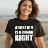 Chnge Merch Abortion Is A Human Right Shirt3