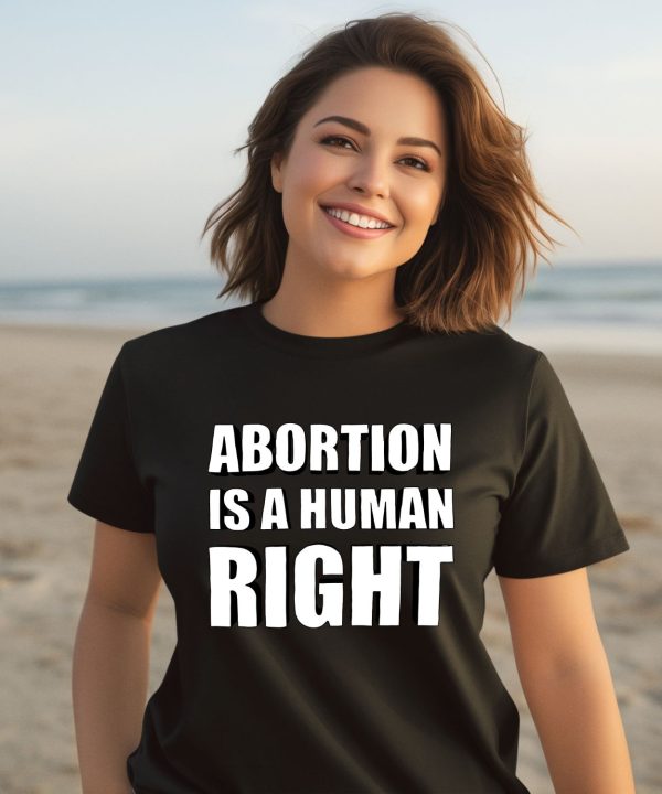 Chnge Merch Abortion Is A Human Right Shirt3