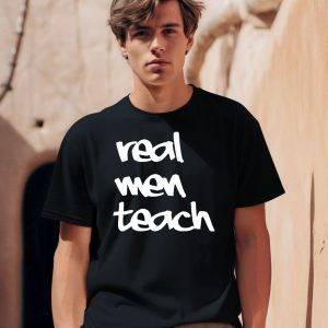 Curtis Valentine Wearing Real Men Teach Shirt