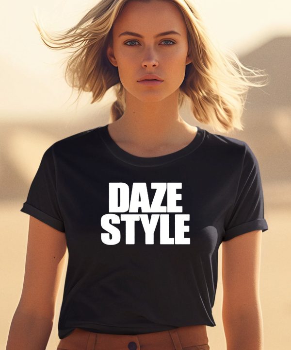 Daze Style Shirt