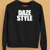 Daze Style Shirt5