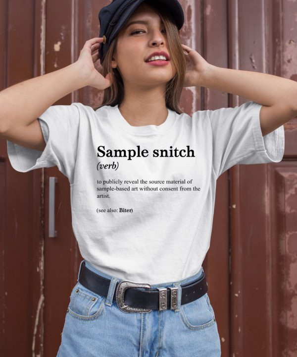 Definition Of Sample Snitch Shirt2