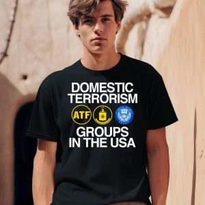 Domestic Terrorism Groups In The Usa Shirt