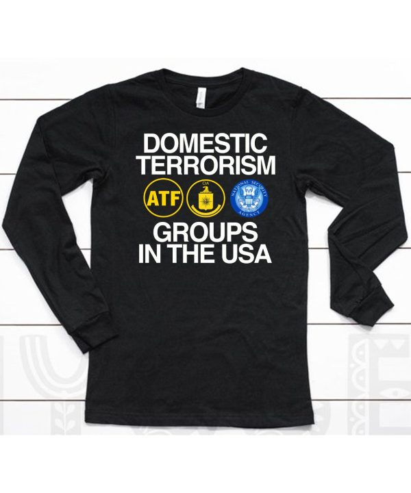 Domestic Terrorism Groups In The Usa Shirt6