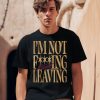 Donovan Mitchell Im Not Fucking Leaving Shirt0