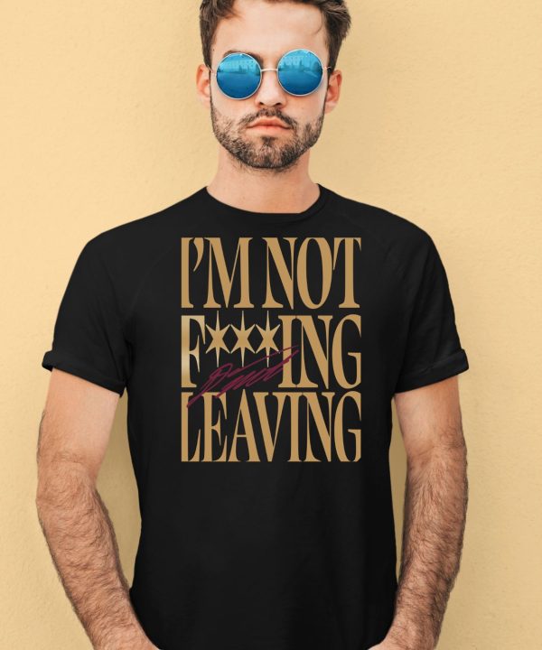 Donovan Mitchell Im Not Fucking Leaving Shirt1